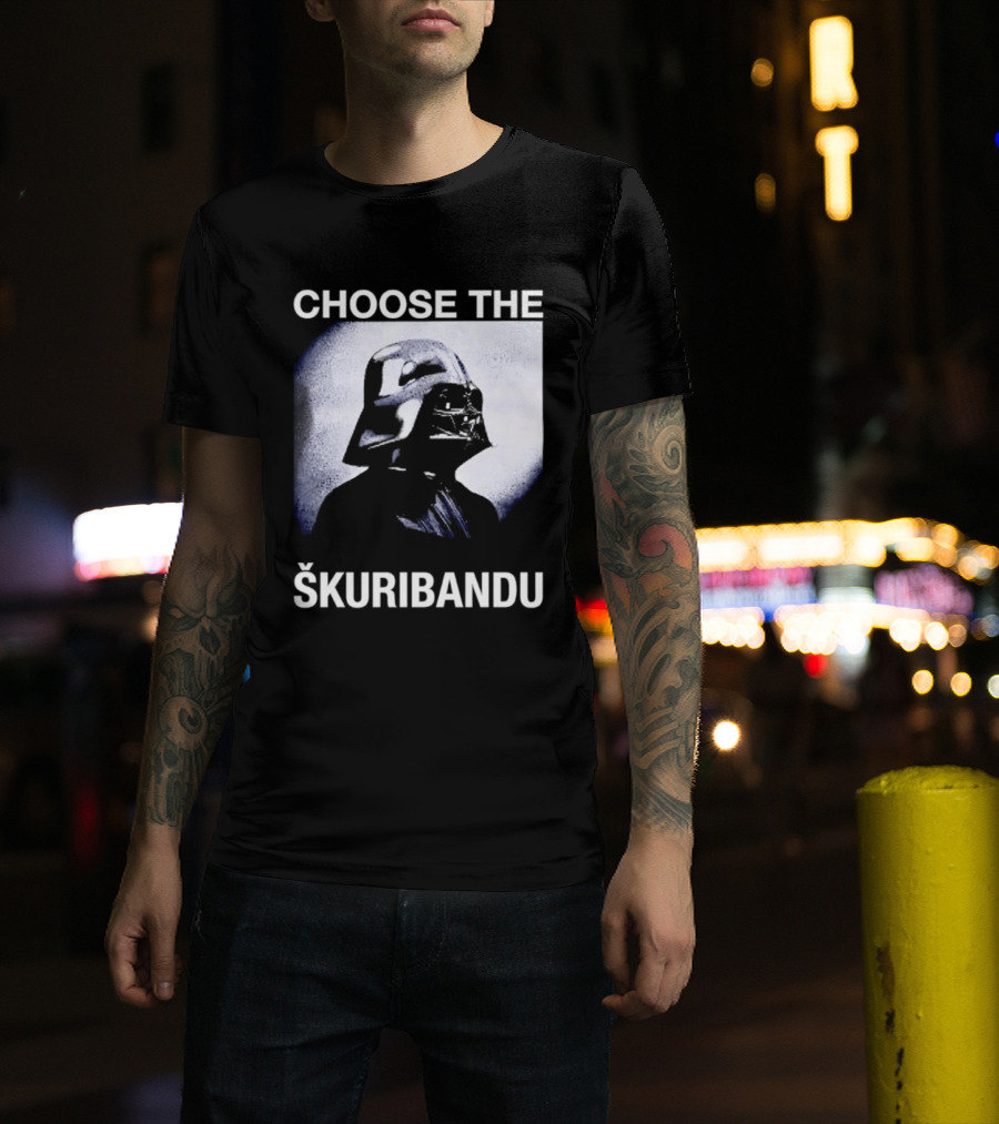 Darth Vader Star Wars Choose The Škuribandu T-Shirt