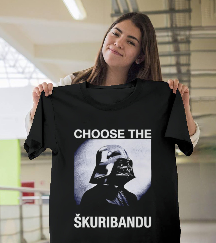 Darth Vader Star Wars Choose The Škuribandu T-Shirt