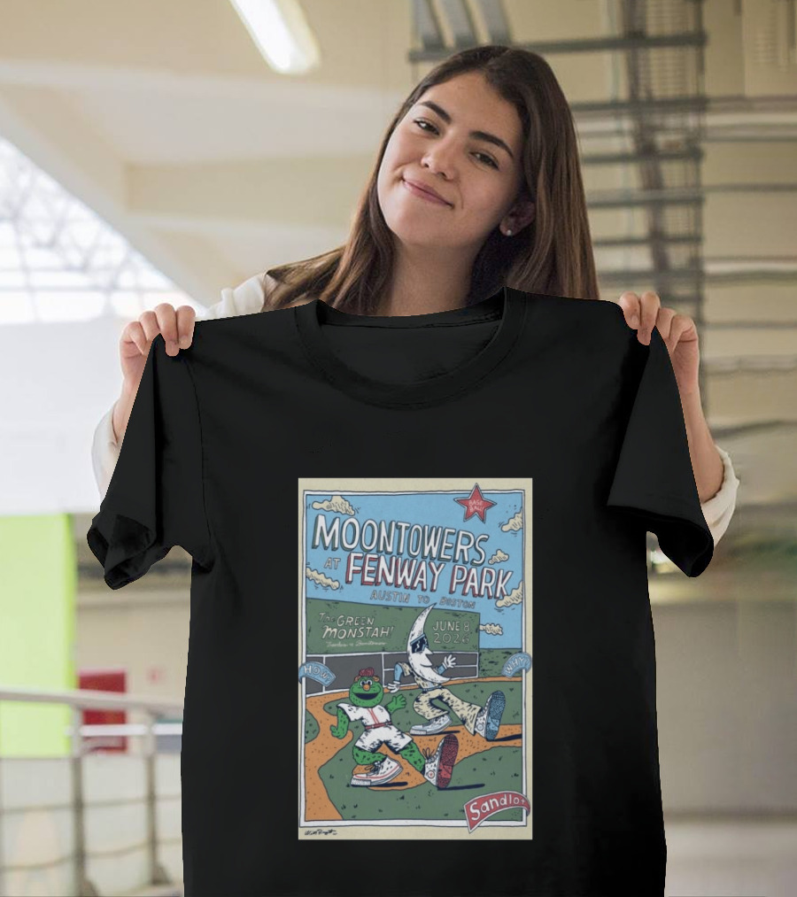 Moontowers At Fenway Park June 8 2026 Austin To Boston The Green Monstah Sandlot T-Shirt