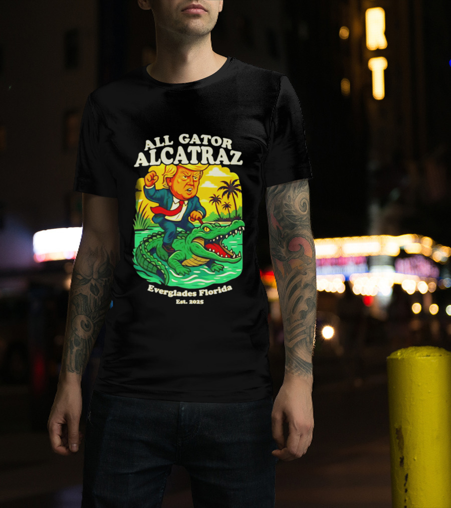 All Gator Alcatraz Everglades Florida Est 2025 T-Shirt