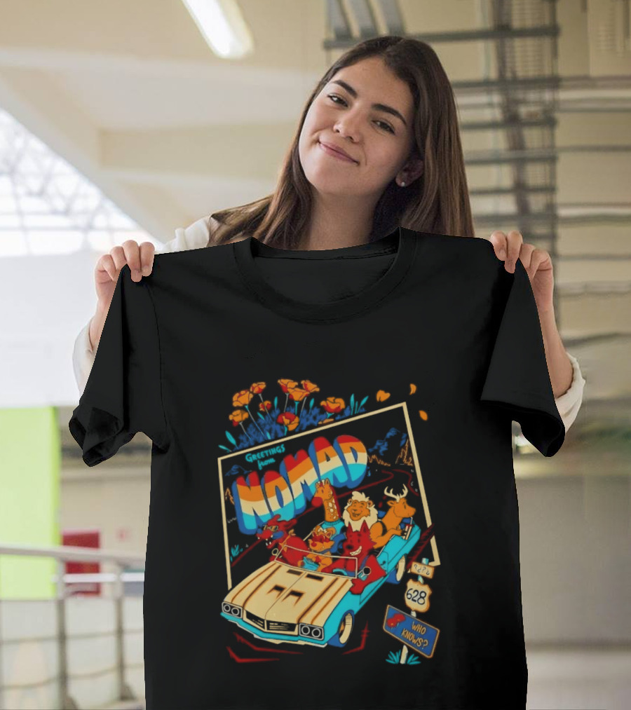 Nomad Adventure With Animals In Car Who Knows Sign T-Shirt
