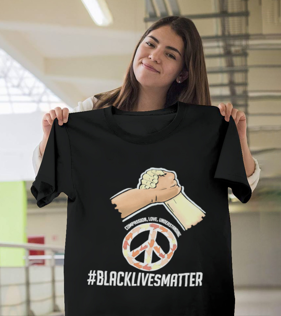Nascar Black Lives Matter Compassion Peace Love Understanding Unity T-Shirt