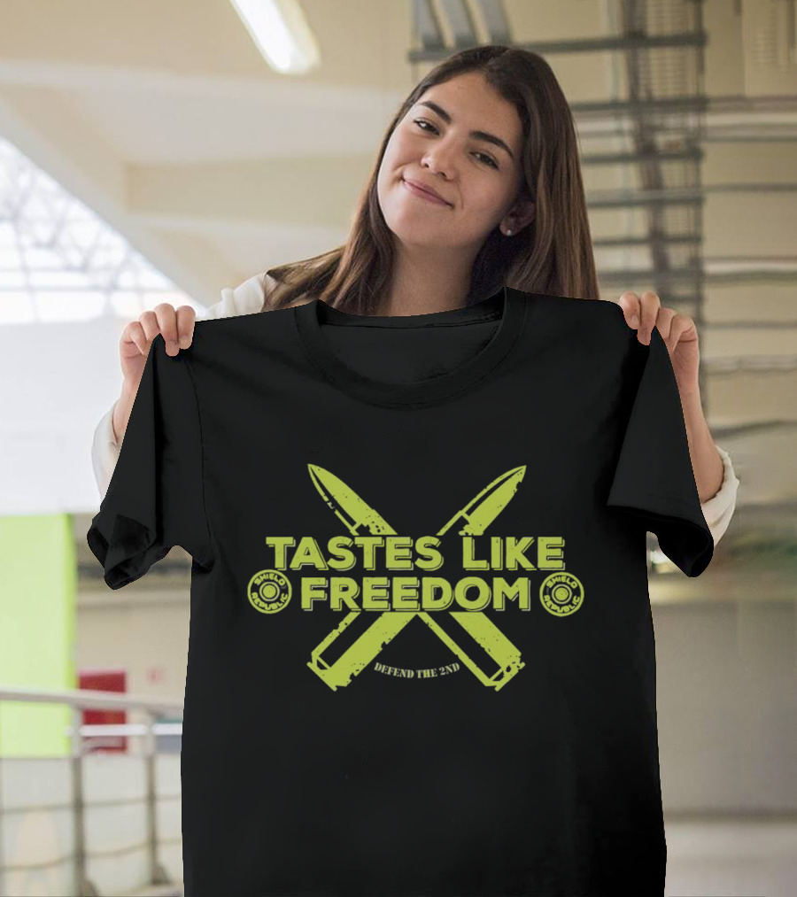 Tastes Like Freedom Defend The 2nd Knives Bullets T-Shirt