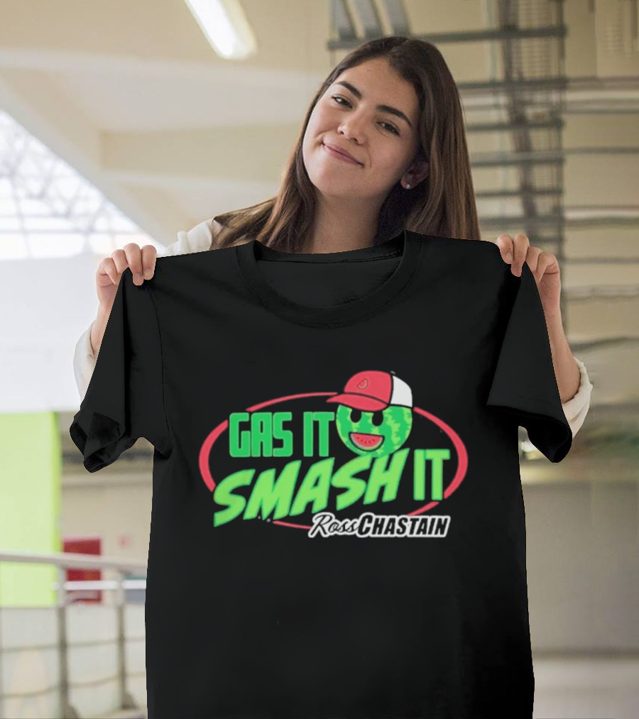 Gas It Smash It Melon Man Ross Chastain T-Shirt