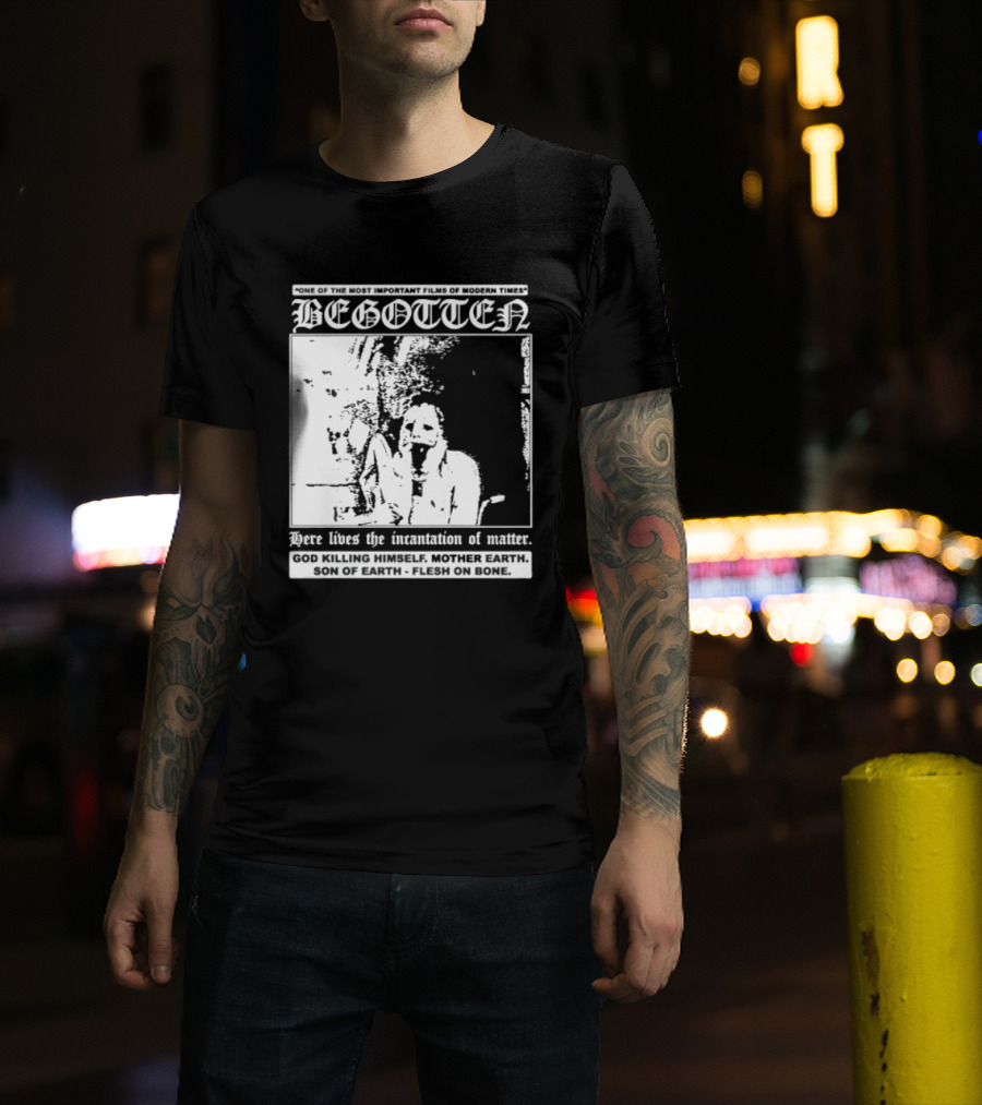 Begotten Most Important Films Modern Times Bootleg Surreal Cult Classic Horror Movie T-Shirt