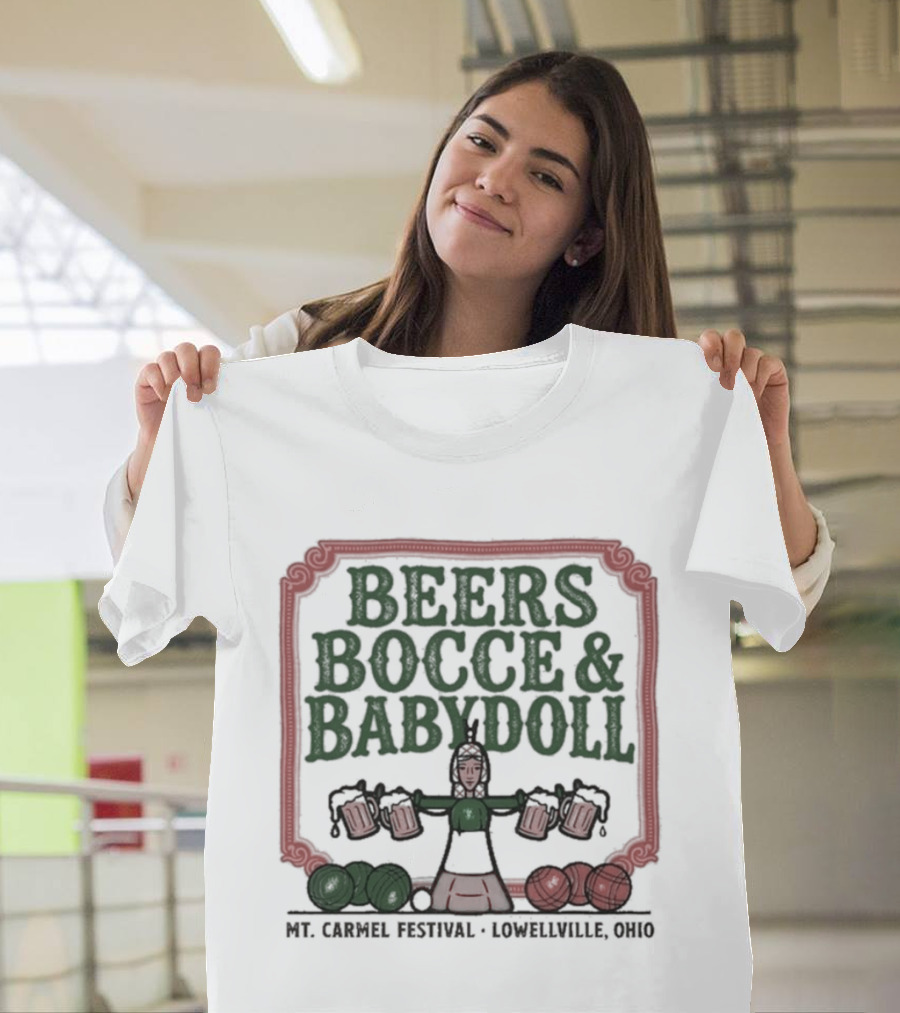 Beers Bocce Babydoll Mt Carmel Festival Lowellville Ohio T-Shirt