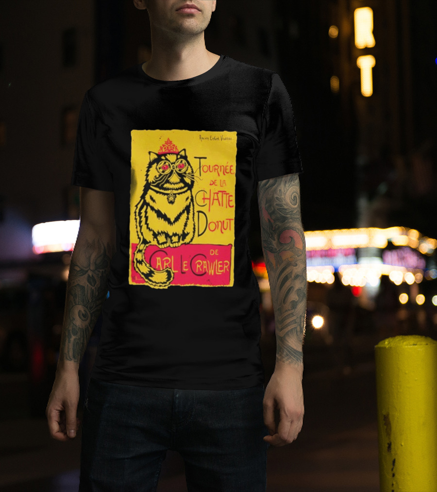 Ancien Enfant Vedette Tournee De La Chatte Donut De Carl Le Crawler Cat T-Shirt