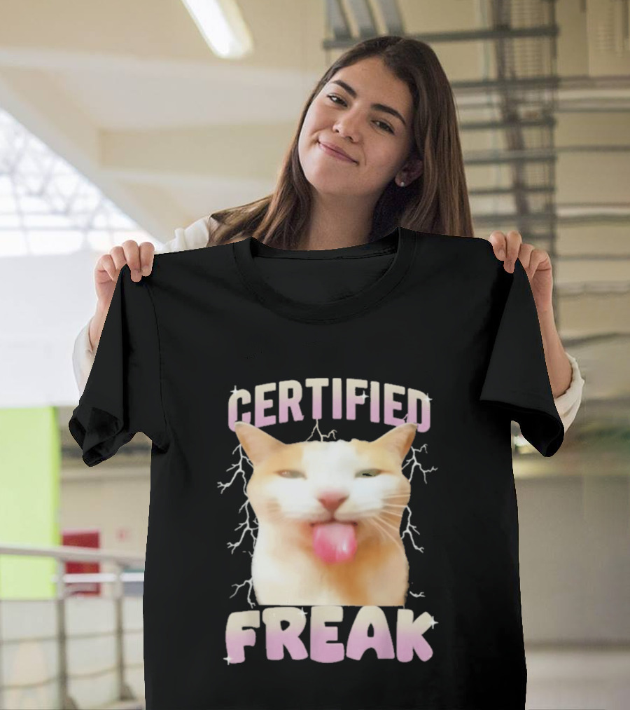 Certified Freak Cat Meme Humor Cursed Cats Eat Cement T-Shirt