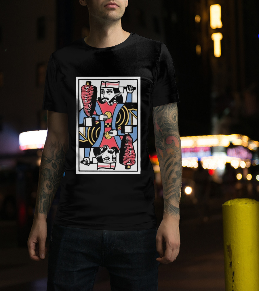 King Of Tromp Kebab Playing Card Meat Skewer Holder T-Shirt