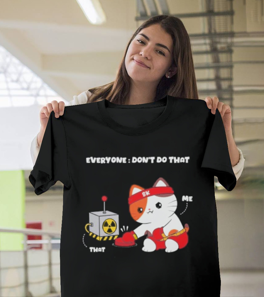 Cute Cat SK Headband Boxing Gloves Pressing Nuclear Button Don't Do That T-Shirt