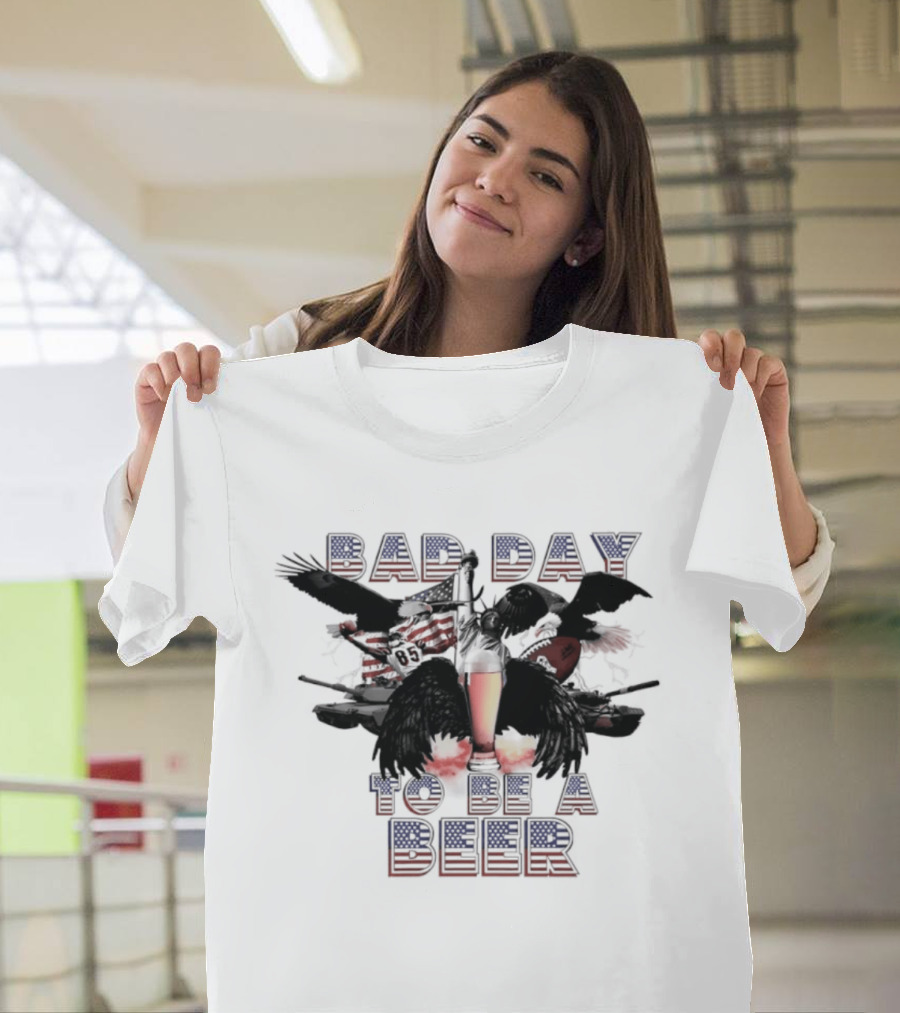 Bad Day To Be A Beer Eagle American Flag Football T-Shirt