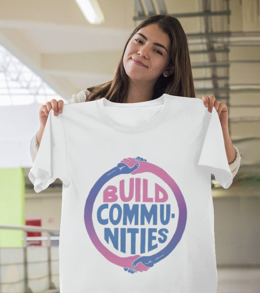 Build Communities Unity Handshake T-Shirt
