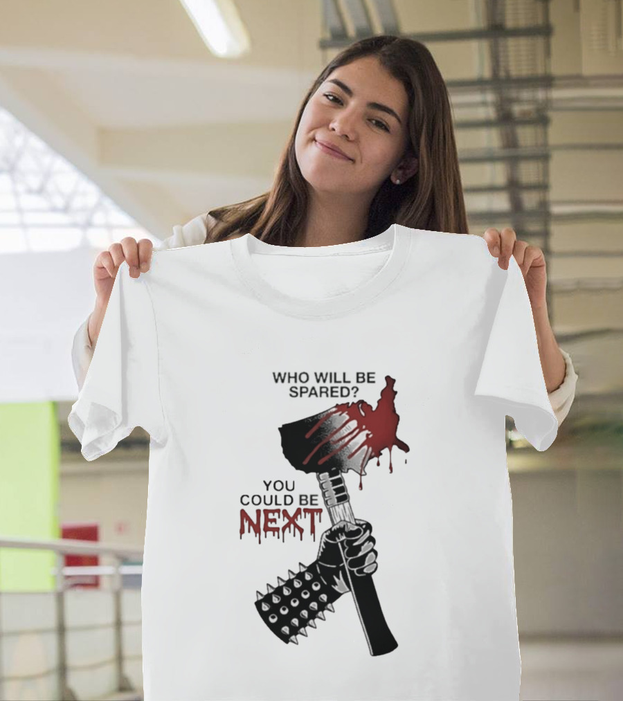 United States Map Axe Who Will Be Spared You Could Be Next T-Shirt