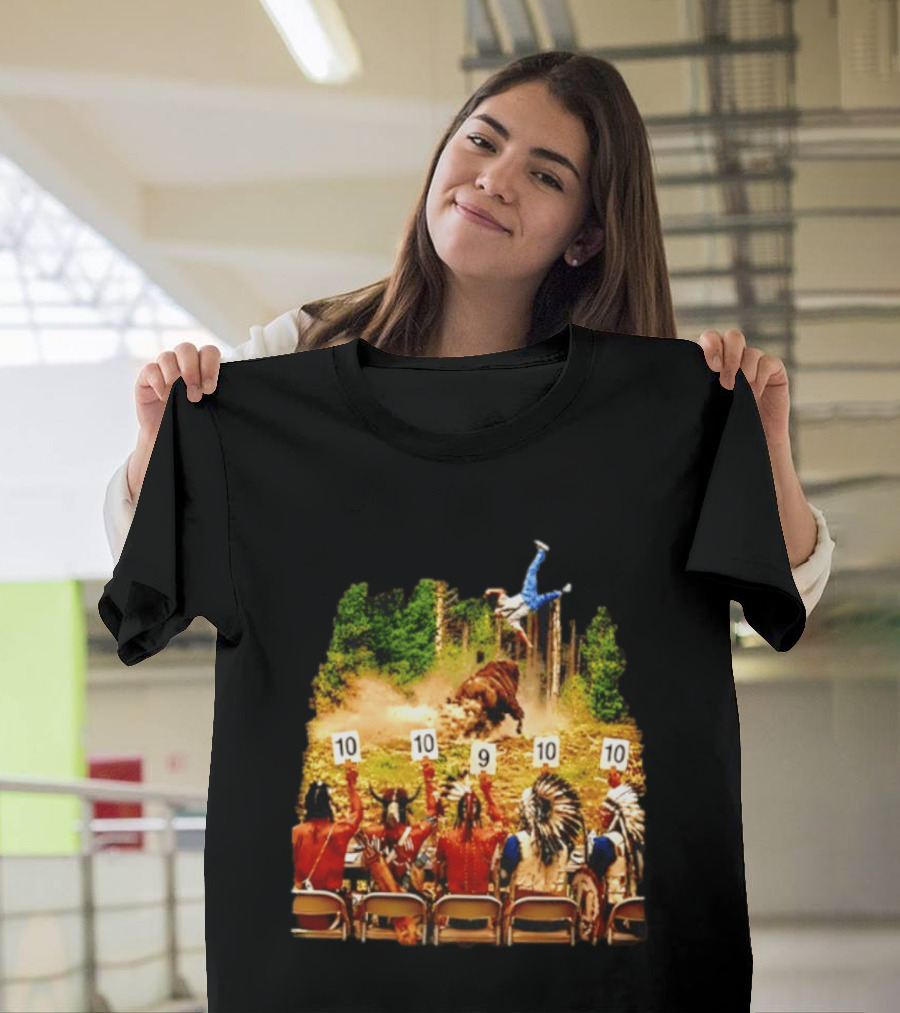Bison Rodeo Incident Judges Score 10 9 10 T-Shirt