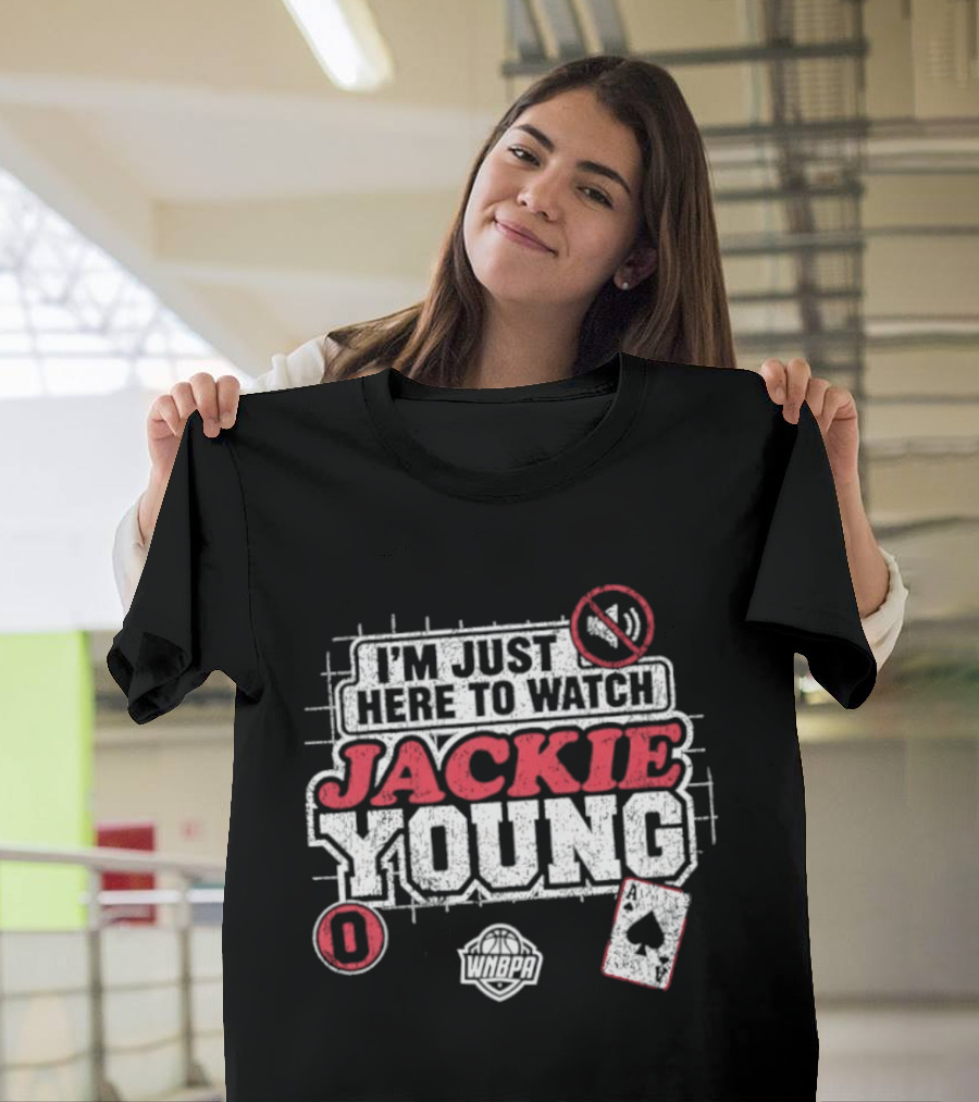 I'm Just Here To Jackie Young 0 Las Vegas Aces WNBA Cards T-Shirt