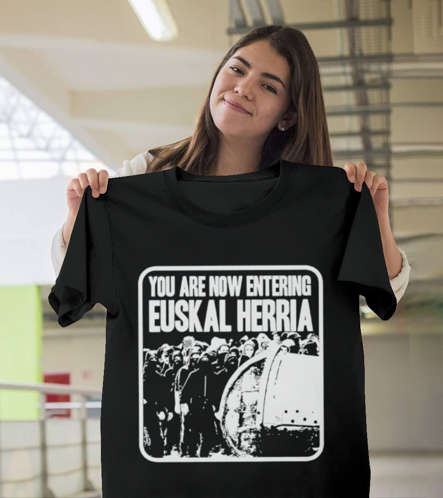 You Are Now Entering Euskal Herria Cosmic Tentacles Studio Edition Historic Basque Country Graffiti T-Shirt