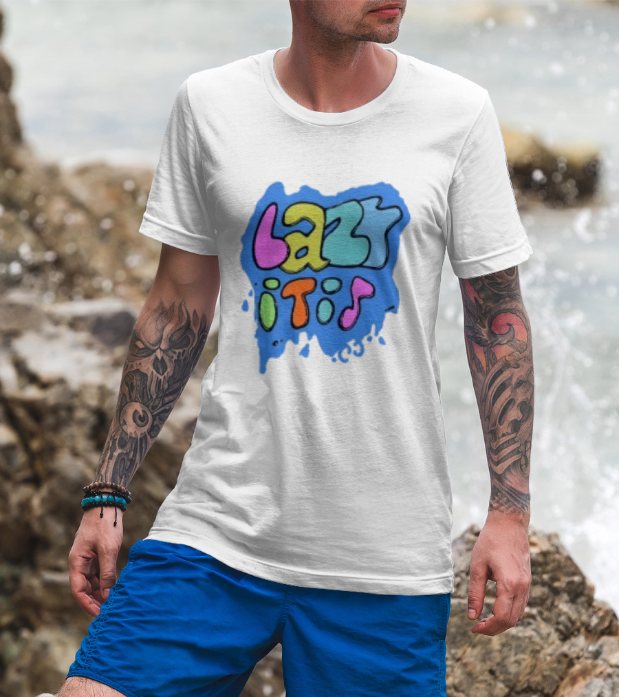 Lazy It Is Colorful Drip Graphic Blue Paint Splatter T-Shirt