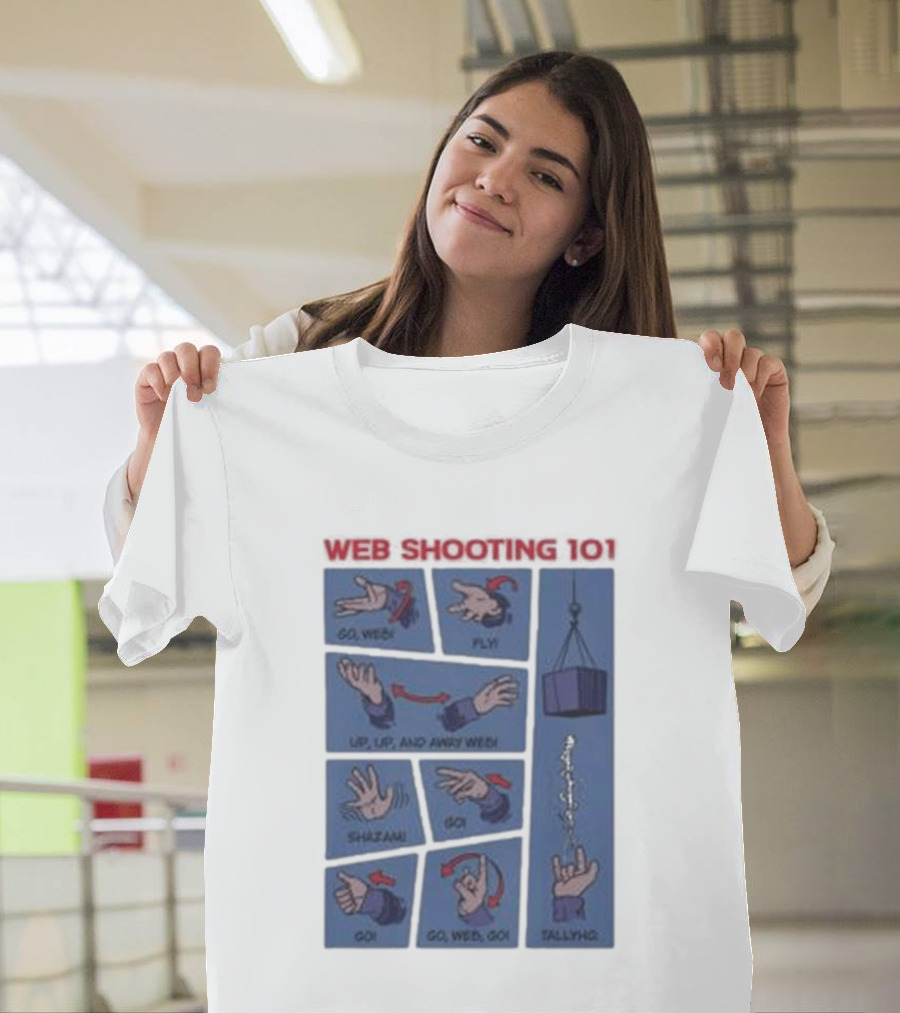 Web Shooting 101 Go Web Fly Up Up And Away Shazam Go Tallyho T-Shirt