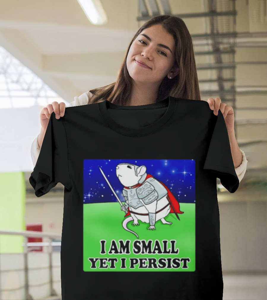 I Am Small Yet I Persist Knight Rat Armor Red Cape Stars T-Shirt