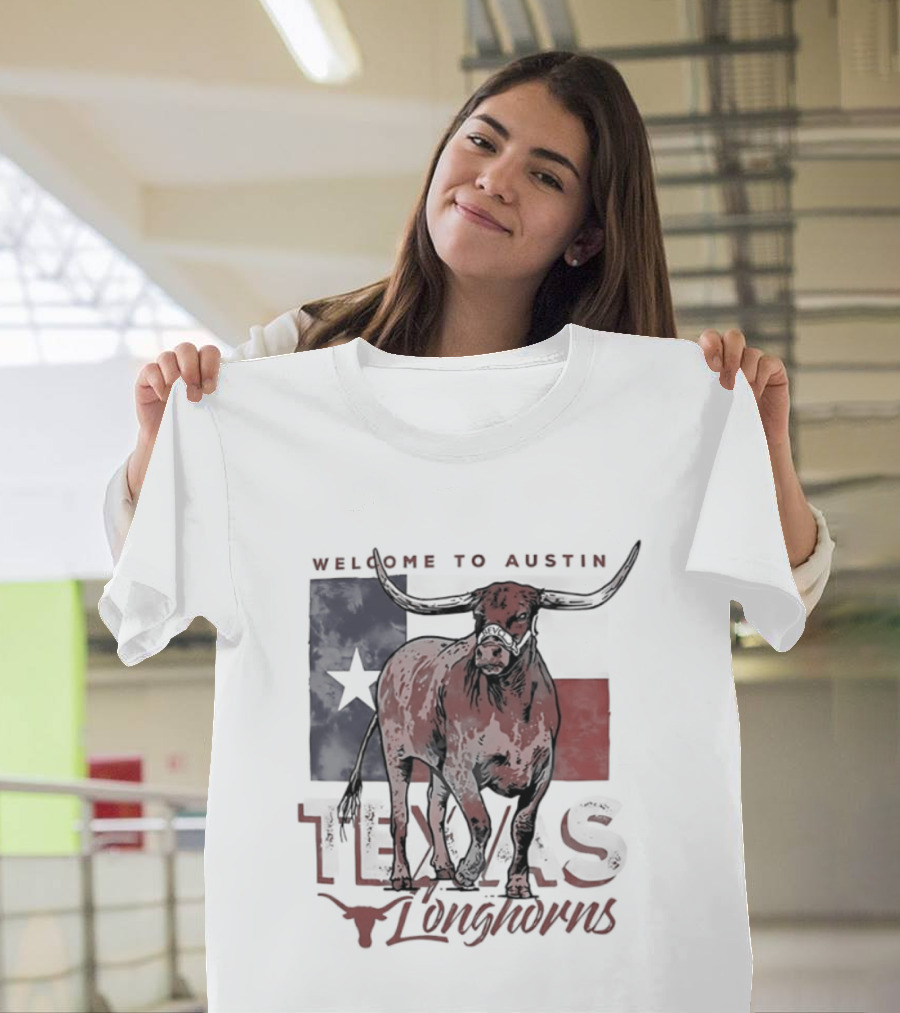 Welcome To Austin Texas Longhorns Bevo Texas Flag T-Shirt