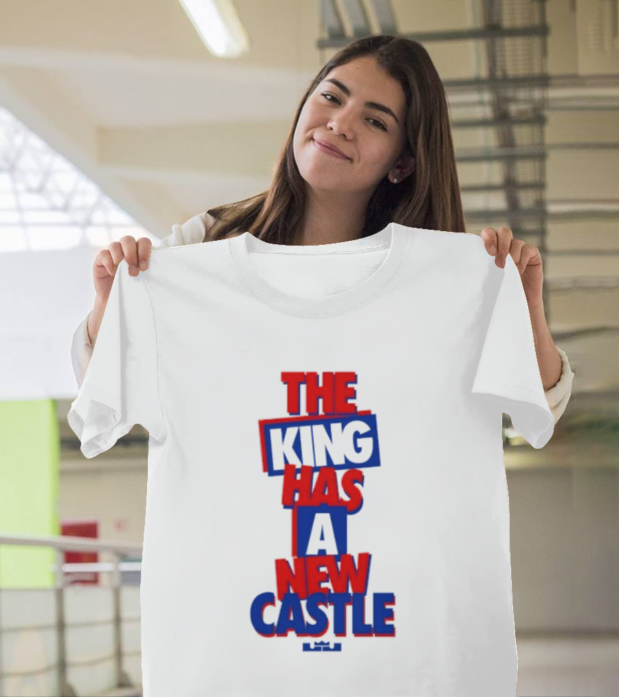 The King Has A New Castle LeBron James Philadelphia 76ers T-Shirt