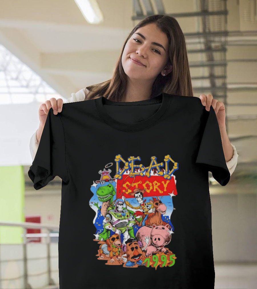 Dead Story Toy Story 1995 Woody Buzz Lightyear Rex Hamm Potato Head Slinky Dog T-Shirt