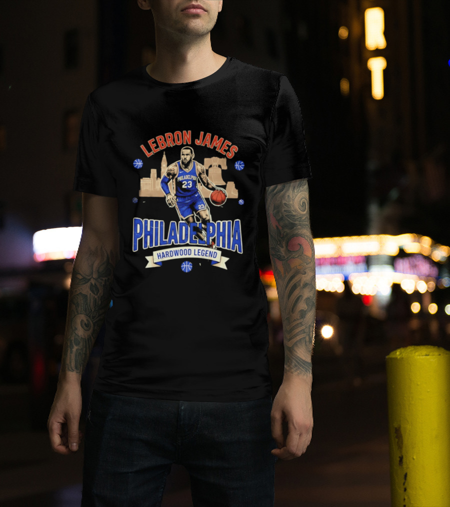 LeBron James Philadelphia Hardwood Legend Skyline Basketball 23 T-Shirt