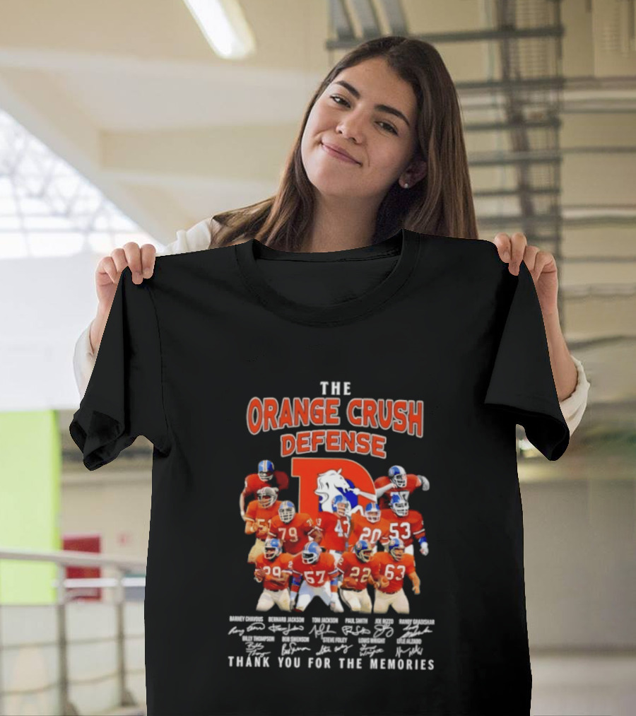 The Orange Crush Defense Denver Broncos Thank You For The Memories T-Shirt