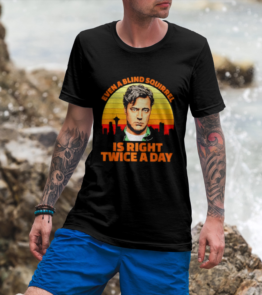 Even A Blind Squirrel Is Right Twice A Day Retro Seattle Skyline T-Shirt