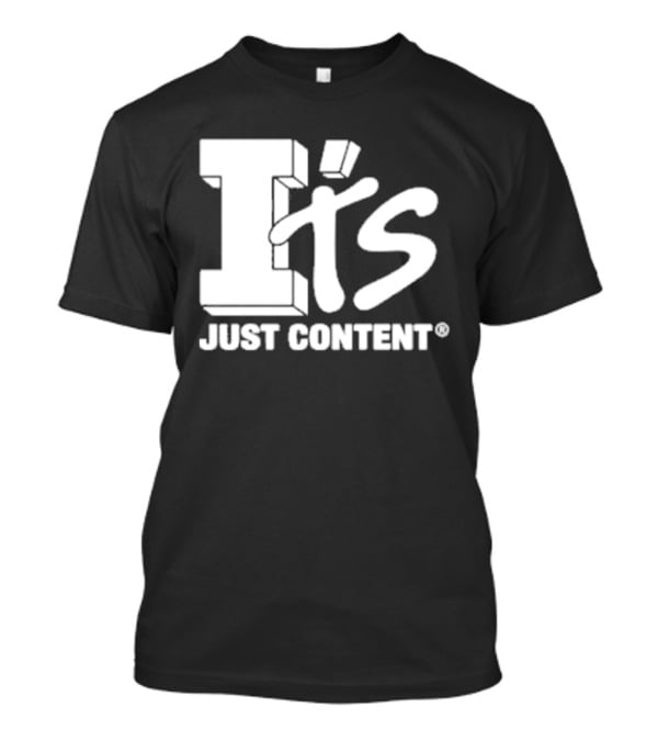 It's Just Content I Totaled Your Lambo T-Shirt