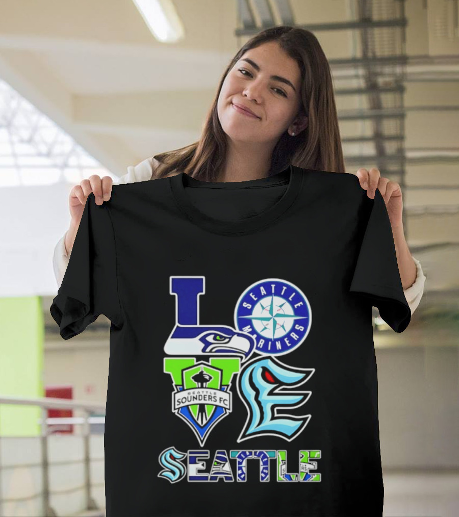 Love Seattle Seahawks Mariners Sounders FC Kraken T-Shirt