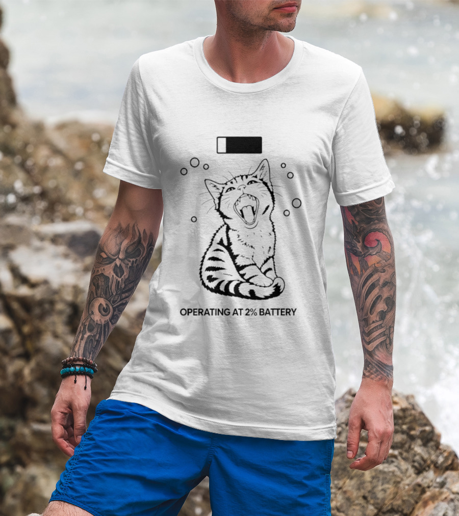 Tired Kitten Yawning Operating At 2% Battery T-Shirt