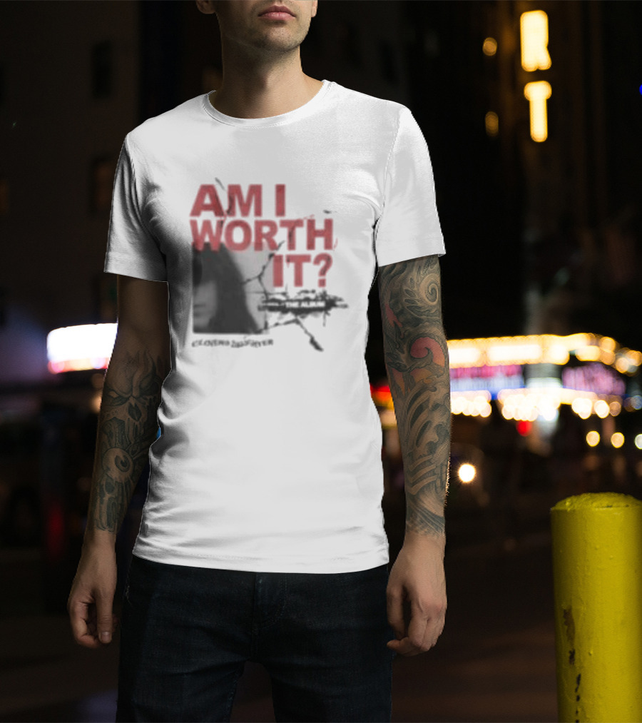 Clover's Daughter Am I Worth It Black And White T-Shirt