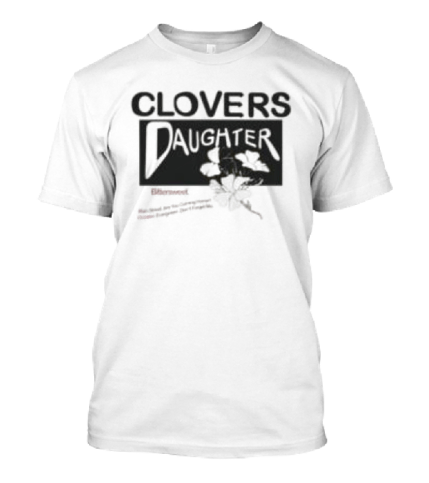 Clovers Daughter Bittersweet T-Shirt