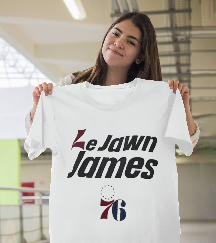 Le Jawn James Philadelphia 76ers 76 T-Shirt