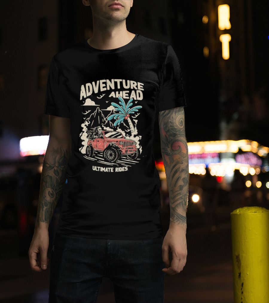 Adventure Ahead Ultimate Rides Jeep Beach Palm Trees Mountain T-Shirt