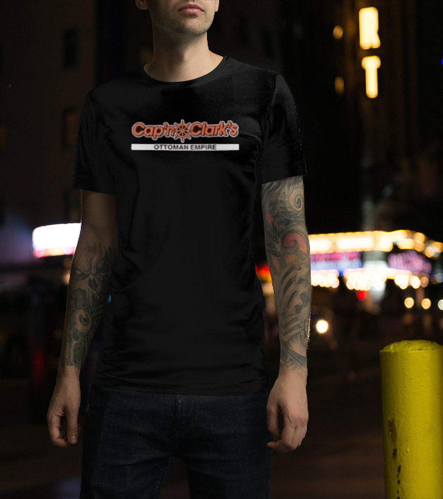 Cap'n Clarke's Ottoman Empire For All Your Furniture Needs It's All Here And It's All A Steal T-Shirt