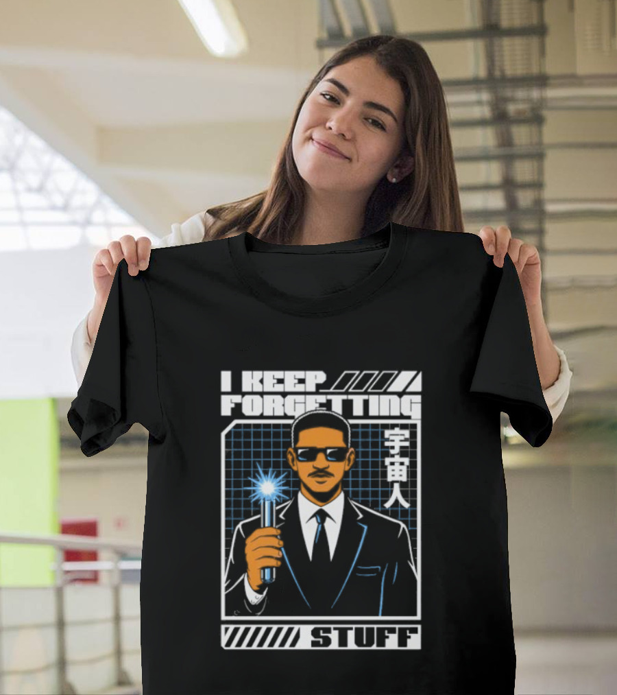 I Keep Forgetting Stuff Men In Black Neuralyzer Will Smith T-Shirt