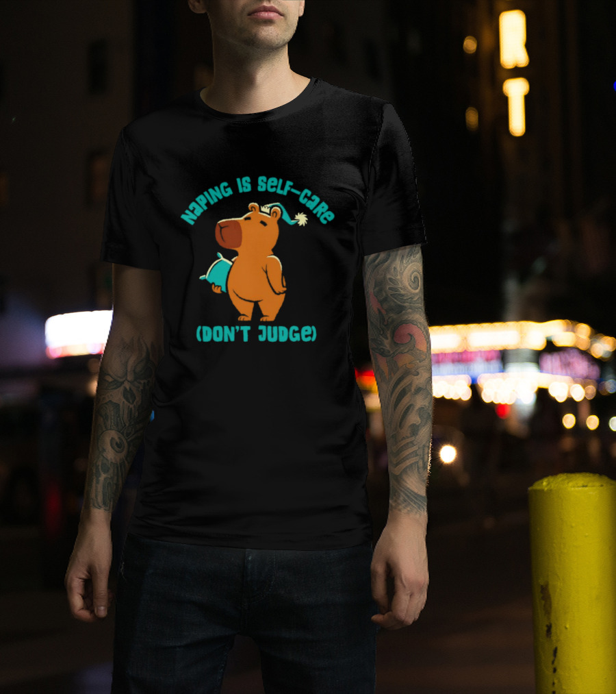 Napping Is Self Care Capybara Don't Judge T-Shirt