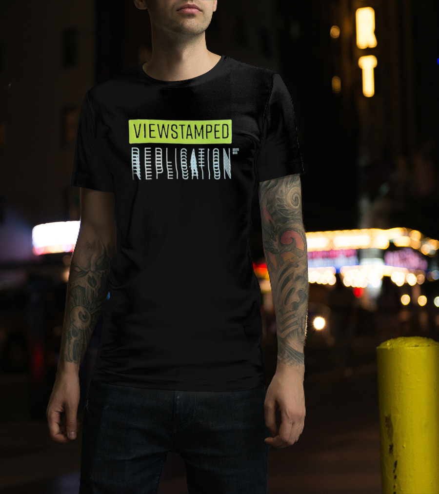 Viewstamped Replication Systems Distributed SD2026 Bos T-Shirt