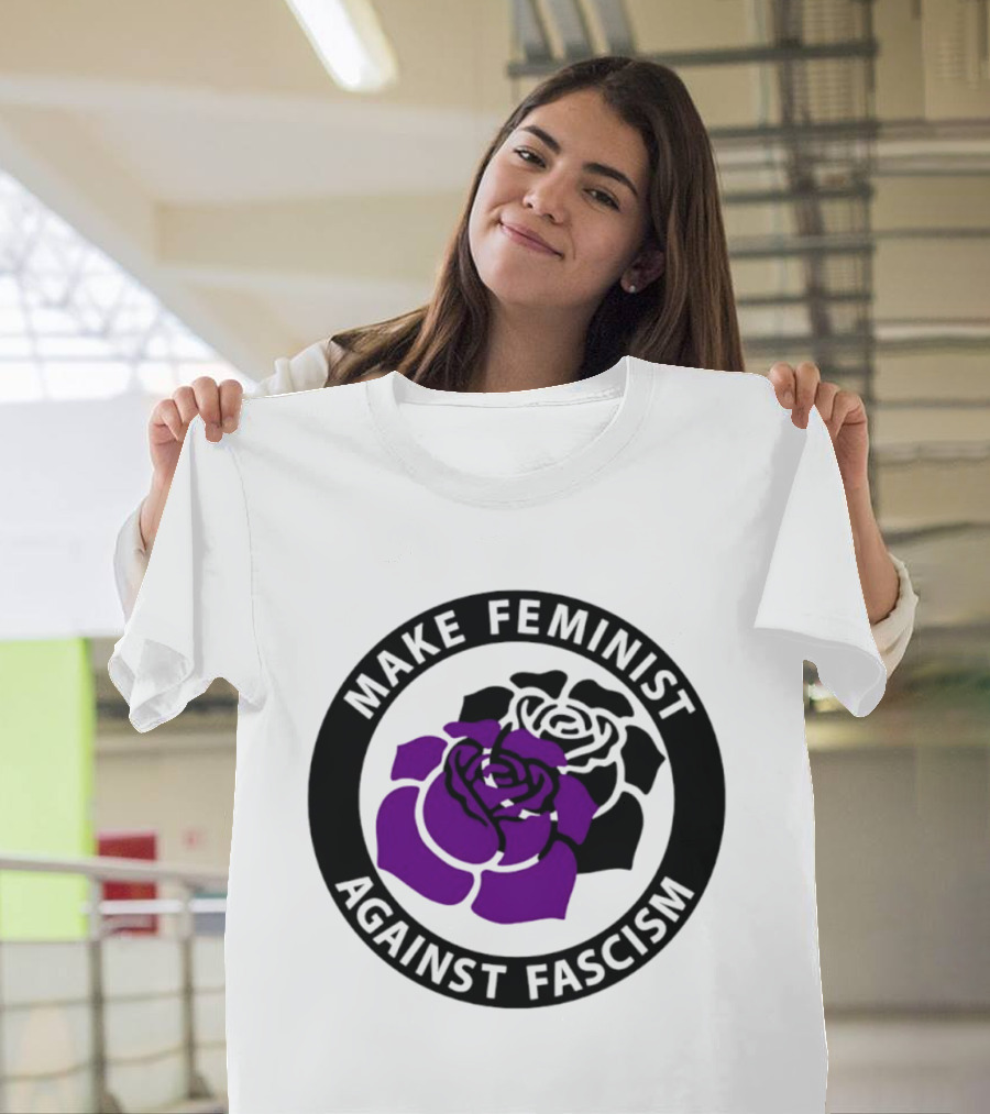 Make Feminist Against Fascism Purple Black Rose T-Shirt