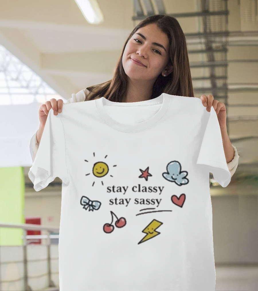 Stay Classy Stay Sassy Doodle Sun Bow Cherry Cloud Heart Star Bolt T-Shirt