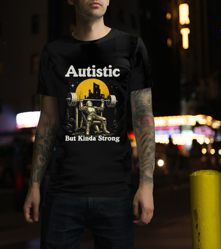 Autistic But Kinda Strong Knight Lifting Weights Autism Awareness Moon T-Shirt