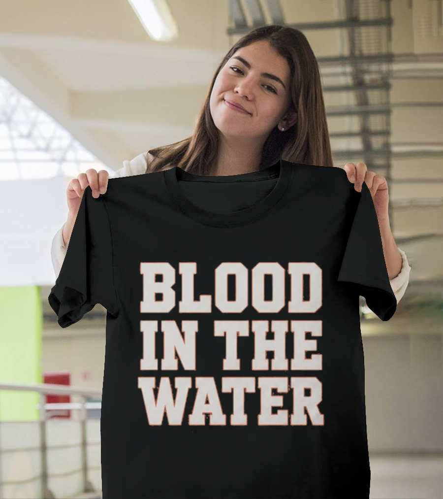 Blood In The Water Clemson Football Game Day Motivation T-Shirt