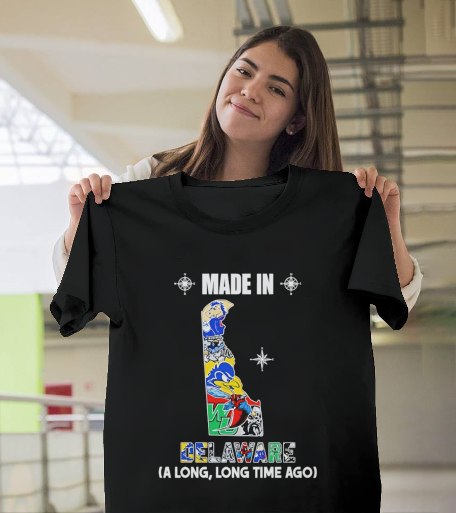 Made In Delaware A Long Long Time Ago State Map With Colorful T-Shirt