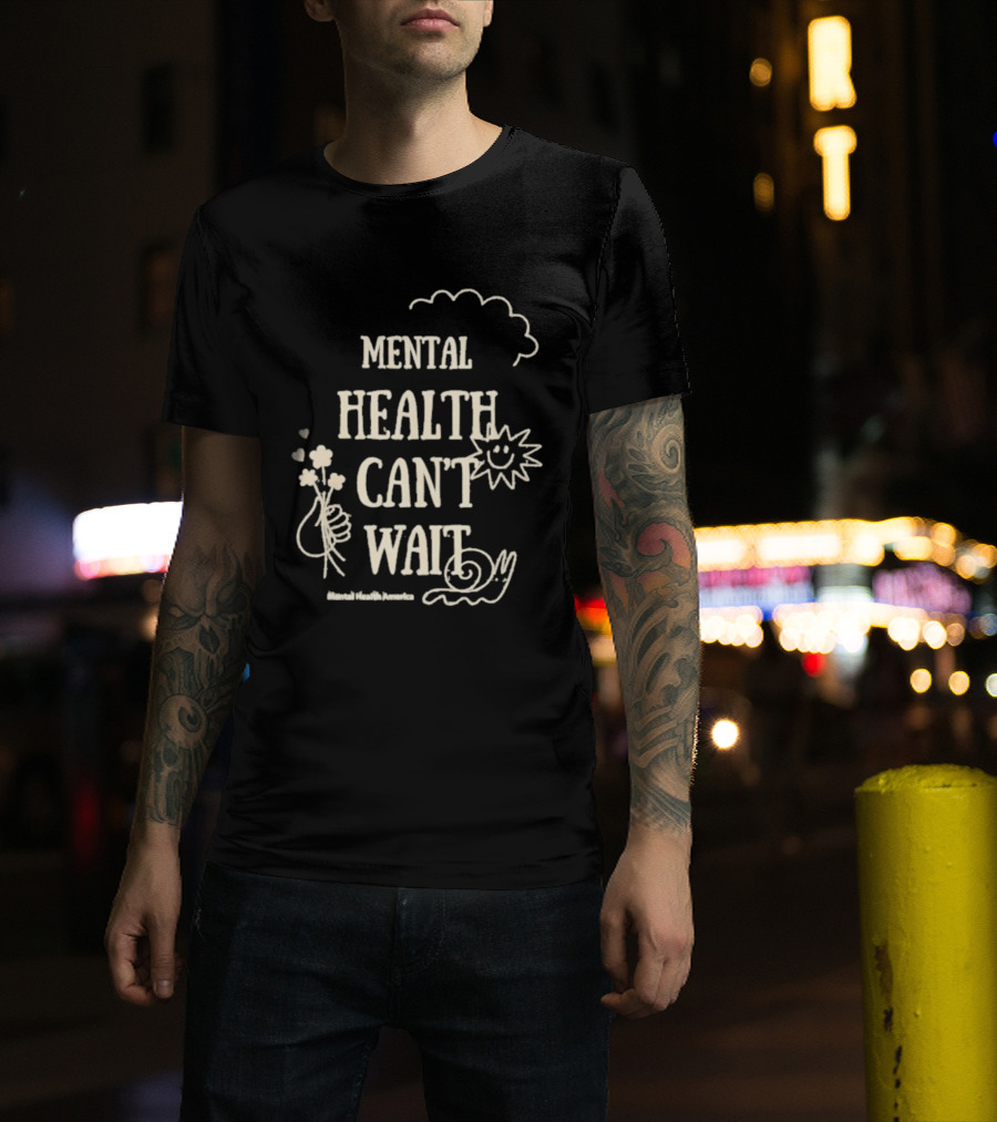 Mental Health Can't Wait Sunshine Smiley Handholding Flowers Snail Cloud T-Shirt
