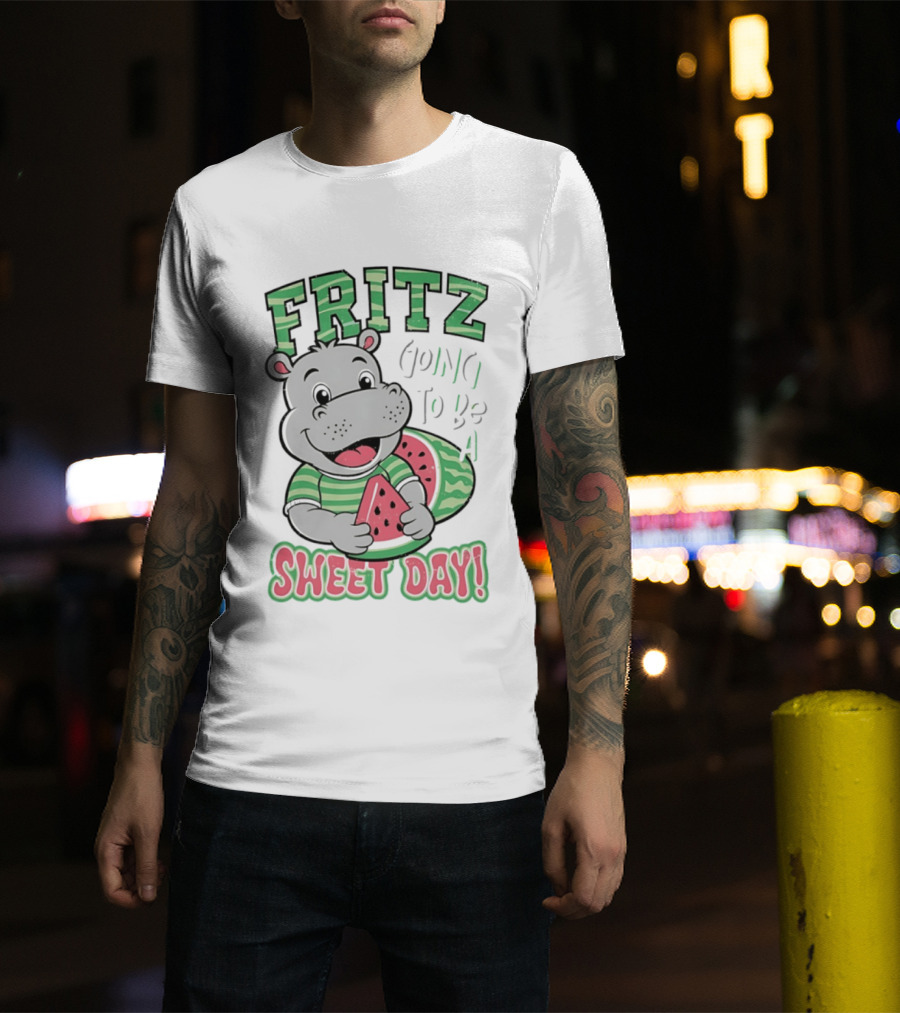 Fritz Hippo Holding Watermelon Going To Be A Sweet Day T-Shirt