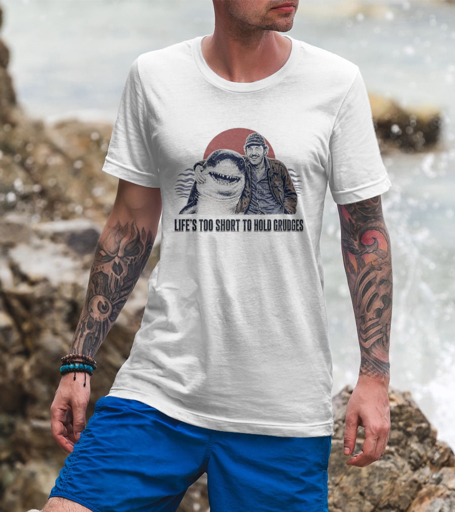 Life's Too Short To Hold Grudges Jaws Robert Shaw Quint Sunset Scene T-Shirt