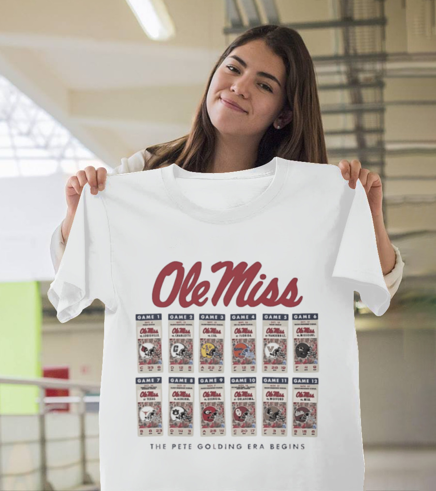 Ole Miss 2026 Football Schedule Louisville Charlotte LSU Florida Vanderbilt Arkansas Texas Auburn Georgia Oklahoma Wofford Mississippi State T-Shirt