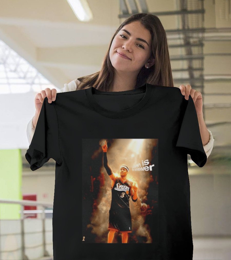 Allen Iverson Philadelphia 76ers NBA LeBron Is The Answer T-Shirt